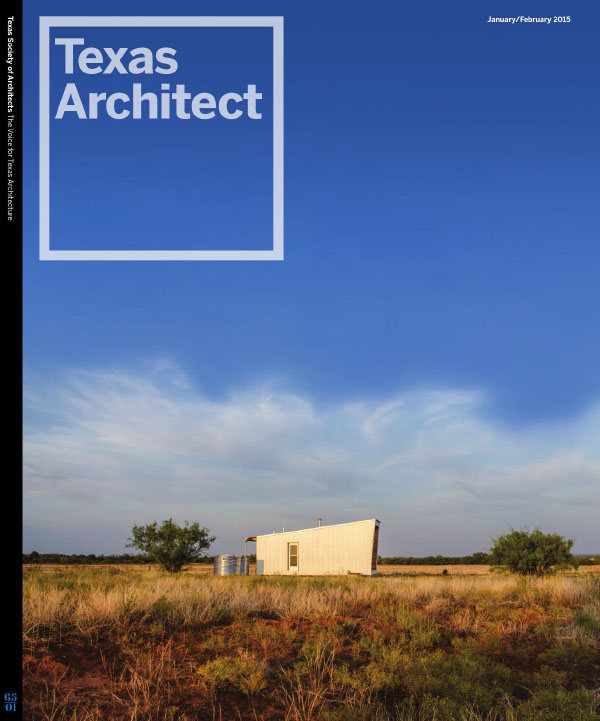 [美国版]Texas Architect 德克萨斯建筑杂志 2015年1-2月刊