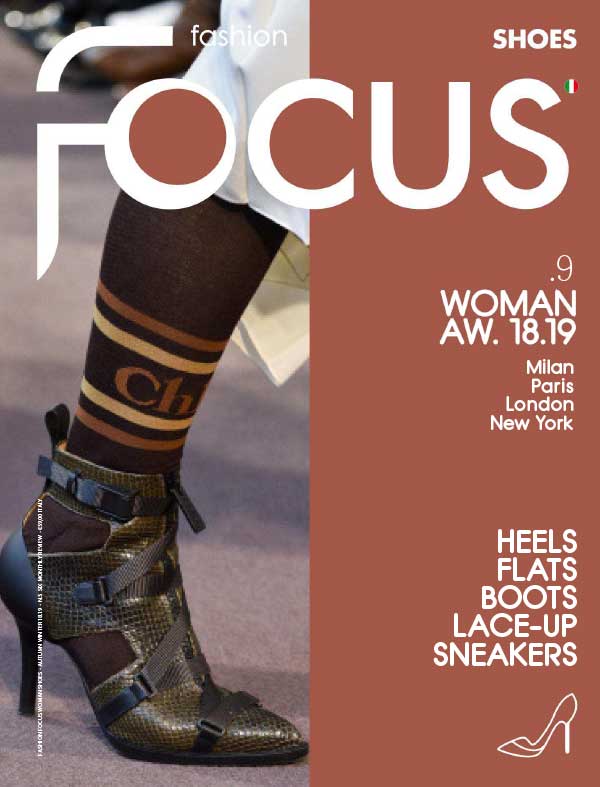 Fashion Focus Woman Shoes 女鞋时尚焦点 Issue 9 2018-2019年秋冬刊