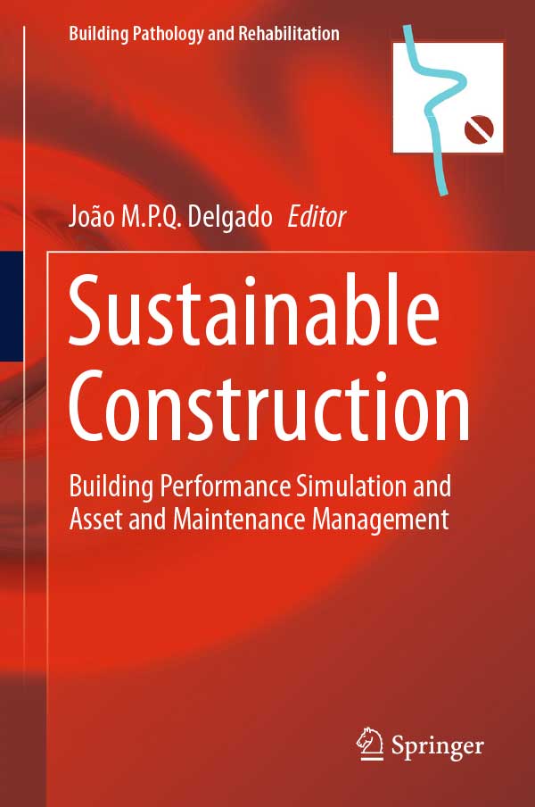 Sustainable Construction: Building Performance Simulation and Asset and Maintenance Management 可持续建筑：建筑性能模拟以及资产和维护管理