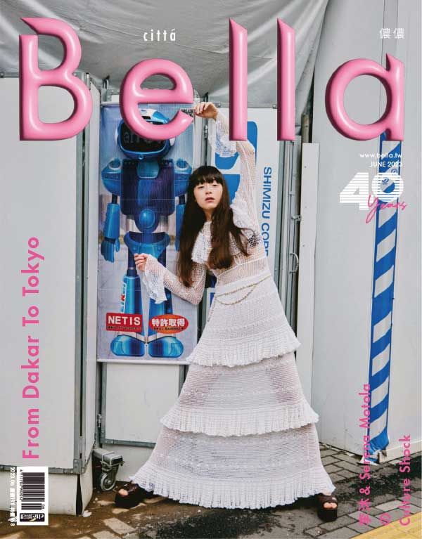 Bella 台湾侬侬女性时尚杂志 2023年6月刊