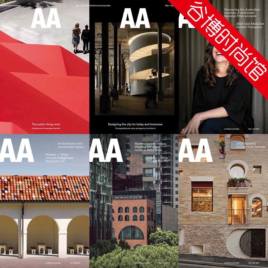 Architecture Australia 精品建筑杂志 2023年合集(全6本)