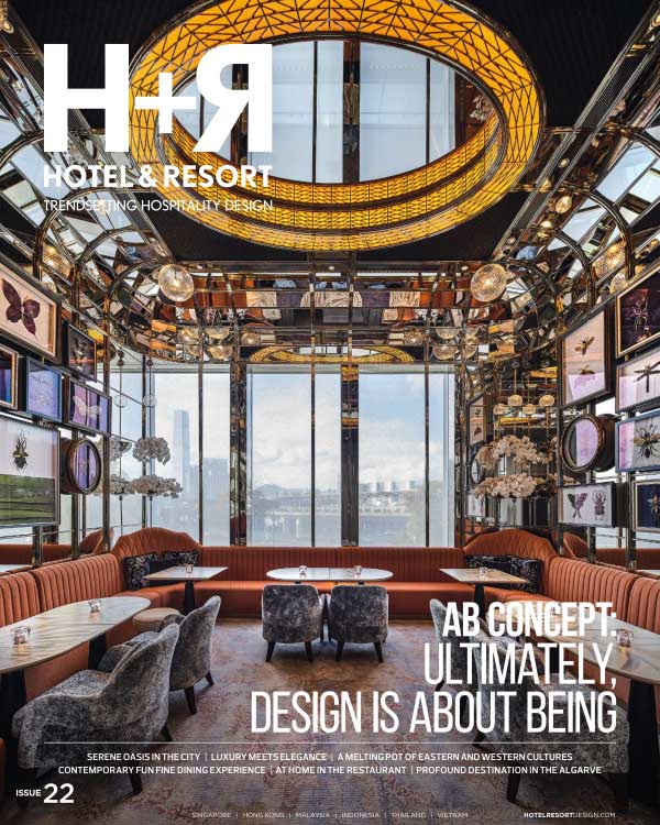 H+R Hotel & Resort Trendsetting Hospitality Design 酒店及度假村引领潮流酒店设计 Issue 22