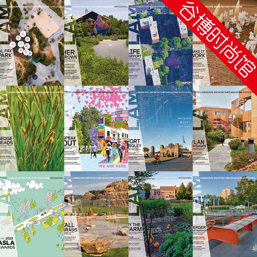 Landscape Architecture 景观建筑杂志 2023年合集(全12本)