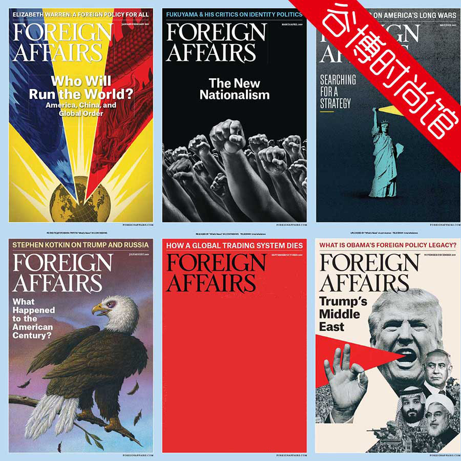 [美国版]Foreign Affairs 外交事务 2019年合集(全6本)
