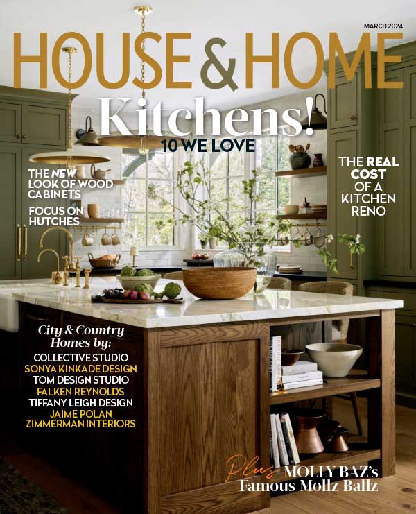 House & Home 加拿大室内设计杂志 2024年3月刊