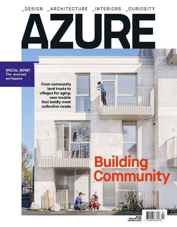 Azure 加拿大建筑杂志 2024年3-4月刊