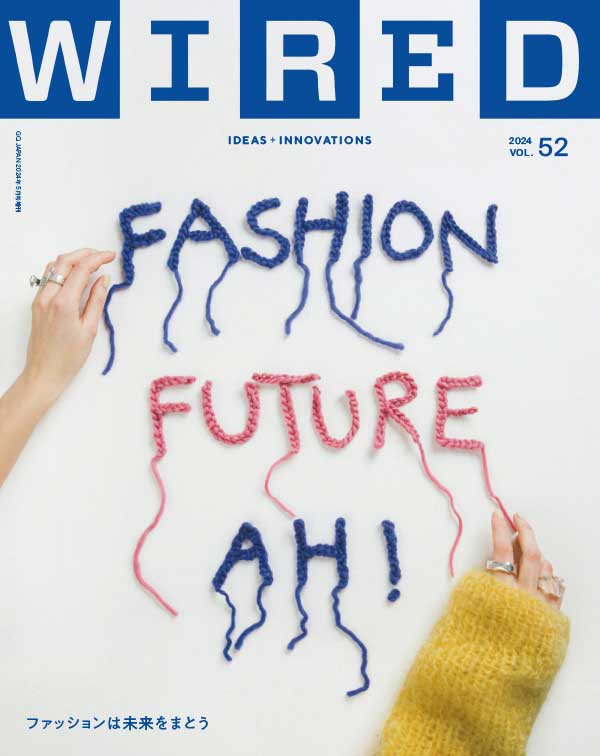 [日本版]Wired 连线科技杂志 Issue 52