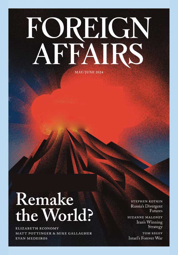 Foreign Affairs 外交事务 2024年5-6月刊